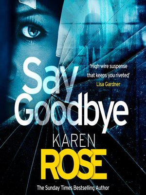 cover image of Say Goodbye